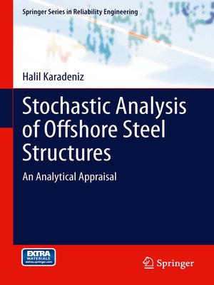 cover image of Stochastic Analysis of Offshore Steel Structures